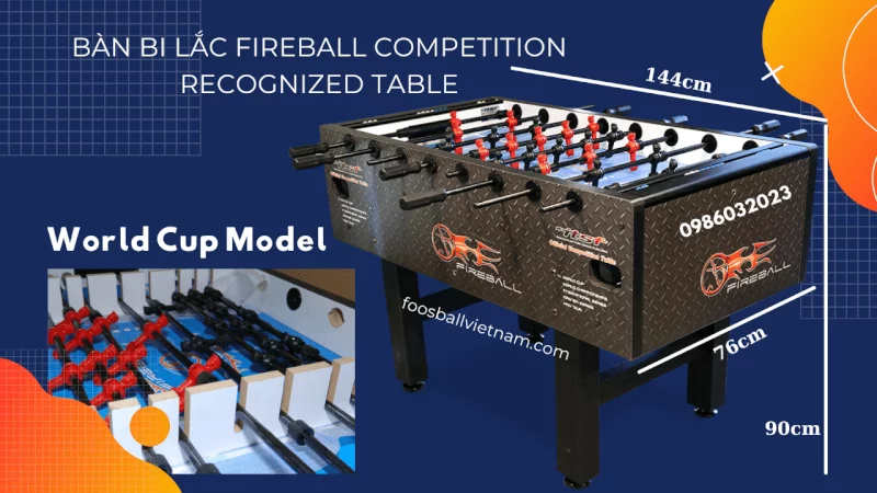 Bàn bi lắc Fireball World Cup COMPETITION RECOGNIZED TABLE
