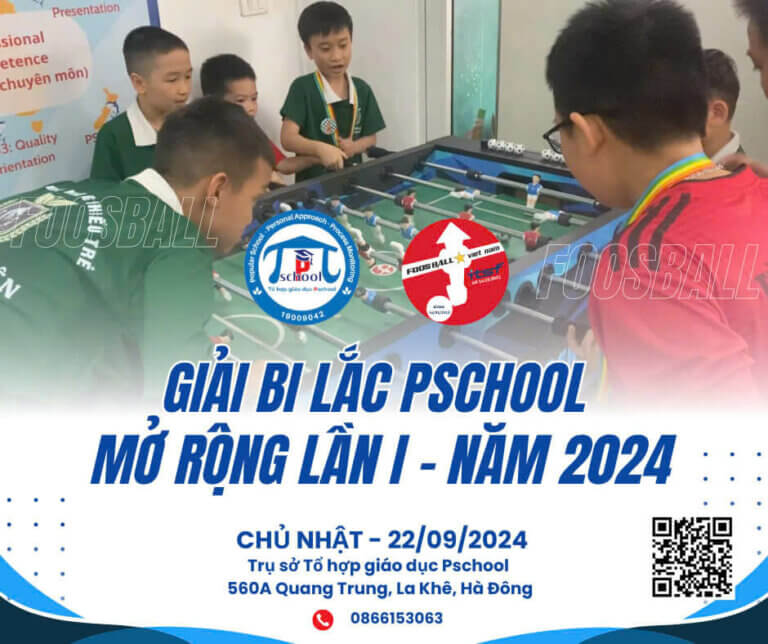 Giải đấu Bi Lắc Pschool mở rộng lần 1 năm 2024