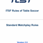 ITSF Rules of Table Soccer Standard Matchplay Rules