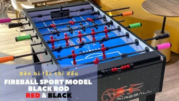 Bàn bi lắc fireball sport black rod thi đấu chuyên nghiệp nhập khẩu chính hãng độ bền đến 10 năm